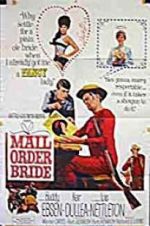 Watch Mail Order Bride Megashare