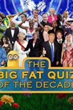 Watch The Big Fat Quiz of the Decade Megashare