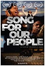Watch Song For Our People Megashare