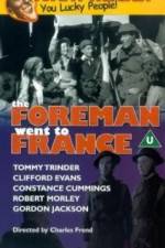 Watch The Foreman Went to France Megashare