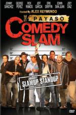 Watch The Payaso Comedy Slam Megashare
