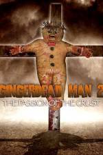 Watch Gingerdead Man 2: Passion of the Crust Megashare