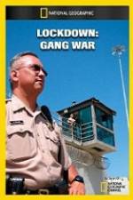 Watch National Geographic Lockdown Gang War Megashare