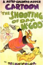 Watch The Shooting of Dan McGoo Megashare