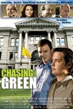 Watch Chasing the Green Megashare