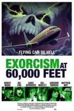 Watch Exorcism at 60,000 Feet Megashare