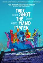 Watch They Shot the Piano Player Online Megashare