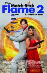 Watch The Match-Stick Flame 2: Lunada Bay Megashare