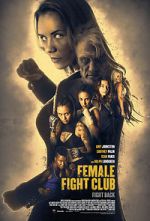 Watch Female Fight Squad Megashare