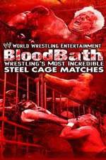 Watch WWE Bloodbath Wrestling's Most Incredible Steel Cage Matches Megashare