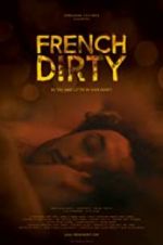 Watch French Dirty Megashare