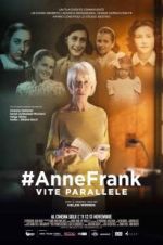 Watch #Anne Frank Parallel Stories Megashare