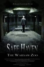 Watch Safe Haven: The Warsaw Zoo Megashare