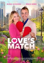 Watch Love\'s Match Megashare