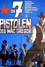 Watch Seven Guns for the MacGregors Megashare