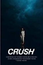 Watch Crush Megashare