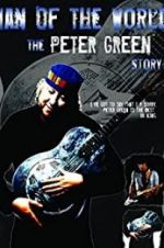 Watch Peter Green: \'Man of the World\' Megashare