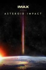 Watch Asteroid Impact Megashare