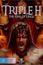Watch Triple H King of Kings There is Only One Megashare