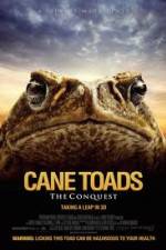Watch Cane Toads The Conquest Megashare