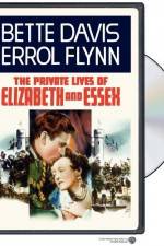 Watch The Private Lives of Elizabeth and Essex Megashare