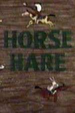 Watch Horse Hare Megashare