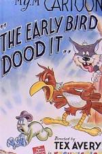 Watch The Early Bird Dood It Megashare