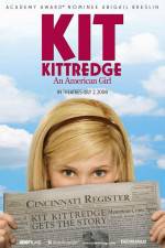 Watch Kit Kittredge: An American Girl Megashare