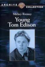 Watch Young Tom Edison Megashare