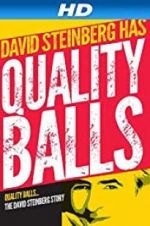 Watch Quality Balls: The David Steinberg Story Megashare
