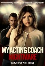 Watch My Acting Coach Nightmare Online Megashare