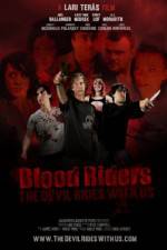 Watch Blood Riders: The Devil Rides with Us Megashare