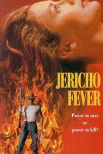 Watch Jericho Fever Megashare