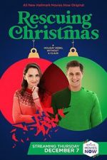Watch Rescuing Christmas Megashare