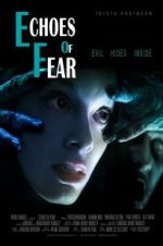 Watch Echoes of Fear Megashare