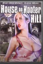 Watch House on Hooter Hill Megashare
