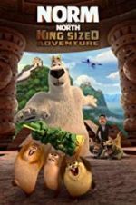 Watch Norm of the North: King Sized Adventure Megashare