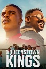 Watch The Queenstown Kings Megashare