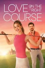 Watch Love on the Right Course Megashare