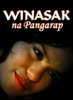 Watch Winasak na pangarap Online Megashare