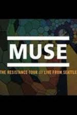 Watch Muse Live in Seattle Megashare