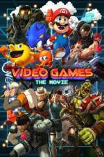 Watch Video Games: The Movie Megashare