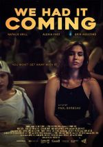 Watch We Had It Coming Online Megashare