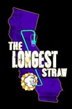 Watch The Longest Straw Megashare
