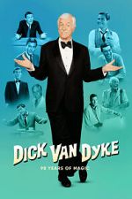 Watch Dick Van Dyke 98 Years of Magic (TV Special 2023) Megashare