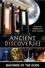 Watch History Channel Ancient Discoveries: Machines Of The Gods Megashare