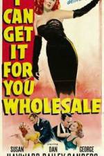 Watch I Can Get It for You Wholesale Megashare