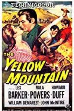 Watch The Yellow Mountain Megashare