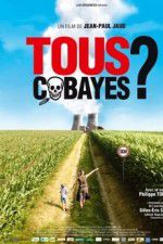 Watch Tous cobayes? Megashare