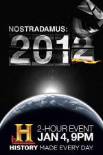Watch Nostradamus: 2012 Megashare